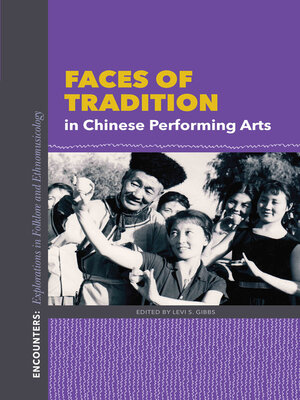 cover image of Faces of Tradition in Chinese Performing Arts